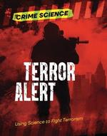 Terror Alert: Using Science to Fight Terrorism