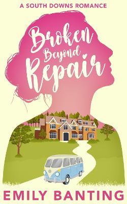 Broken Beyond Repair: A Sapphic Celebrity Ice Queen Romance - Emily Banting - cover