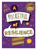 A Pocketful of Resilience