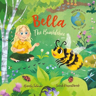 Bella the Bumblebee - Beverly jatwani - cover