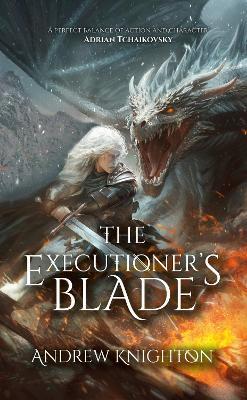 The Executioner's Blade - Andrew Knighton - cover