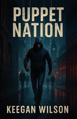 Puppet Nation - Keegan Wilson - cover