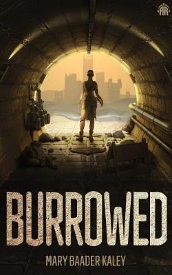 Burrowed - Mary Baader Kaley - cover