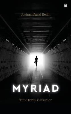 Myriad - Joshua David Bellin - cover
