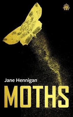 Moths - Jane Hennigan - cover