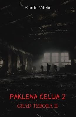 Paklena celija 2 - Djordje Miletic - cover