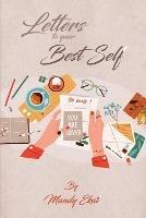 Letters To Your Best Self - Mandy Ekat - cover