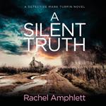 A Silent Truth