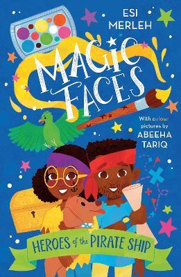 Heroes of the Pirate Ship: Magic Faces #1 - Esi Merleh - cover