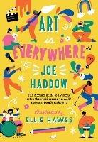 Art is Everywhere - Joe Haddow - cover