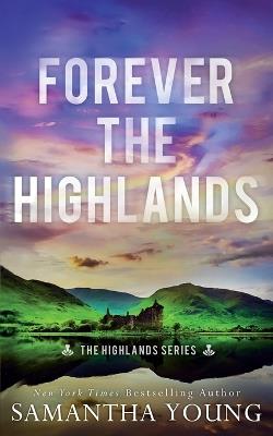Forever the Highlands: Alternative Cover Edition - Samantha Young - cover