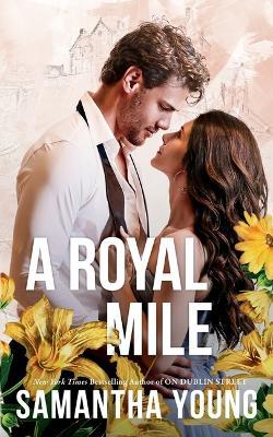 A Royal Mile: Couple Cover Edition - Samantha Young - cover