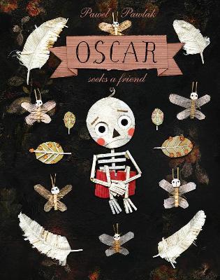 Oscar Seeks A Friend - Pawel Pawlak - cover