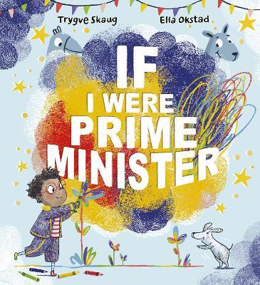 If I Were Prime Minister - Trygve Skaug - cover