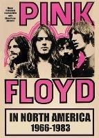 Pink Floyd In North America - Glenn Povey - cover