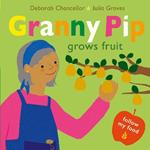 Granny Pip Grows Fruit