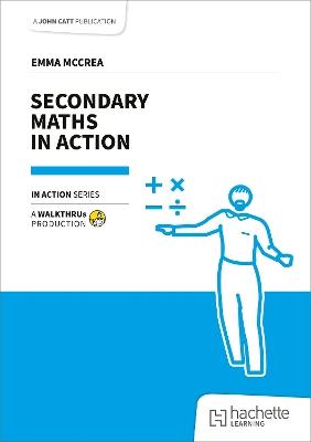 Secondary Maths in Action - Emma McCrea - cover