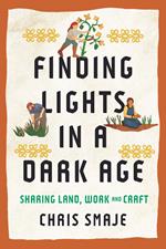 Finding Lights in a Dark Age