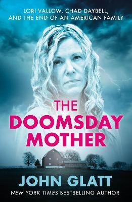 The Doomsday Mother - John Glatt - cover