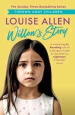 Willow's Story: Thrown Away Children series