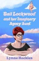 Gail Lockwood and her Imaginary Agony Aunt