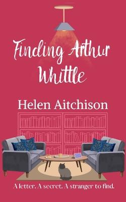 Finding Arthur Whittle - Helen Aitchison - cover