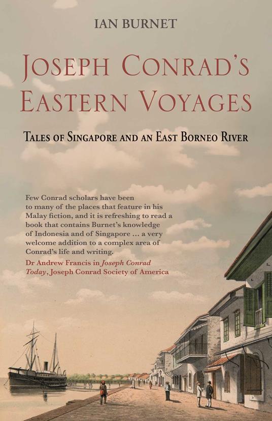 Joseph Conrad's Eastern Voyages