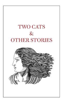 Two Cats & Other Stories - cover
