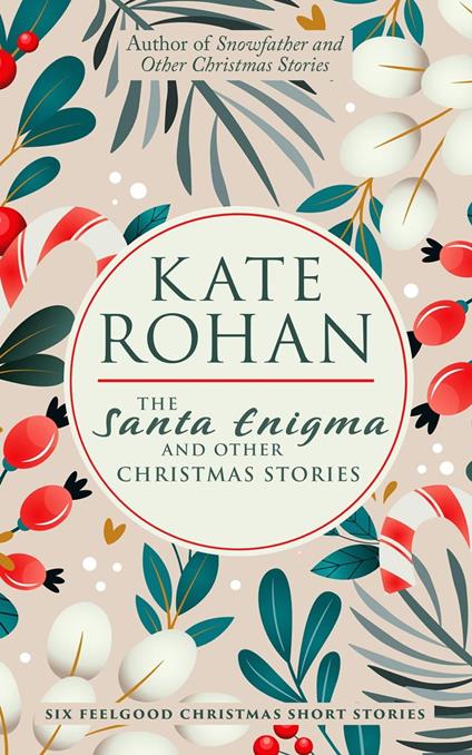 The Santa Enigma and Other Christmas Stories
