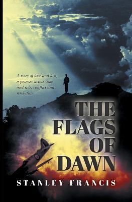 The Flags of Dawn - Stanley Francis - cover