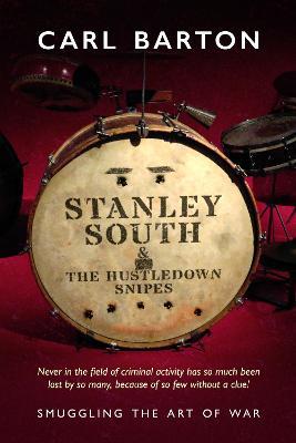Stanley South and the Hustledown Snipes - Carl Barton - cover