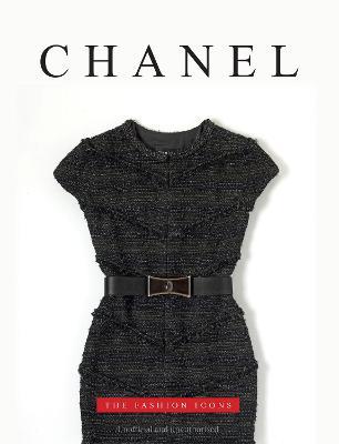Chanel: The Fashion Icons - Michael O'Neill - cover