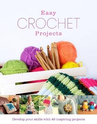 Easy Crochet Projects - Amy Best - cover