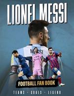 Lionel Messi: Football Fan Book