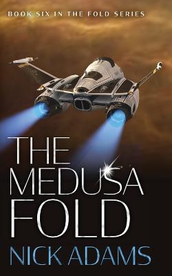 The Medusa Fold - Nick Adams - cover