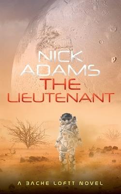 The Lieutenant - Nick Adams - cover