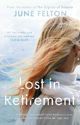 Lost in Retirement - June Felton - cover