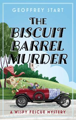 The Biscuit Barrel Murder - Geoffrey Start - cover