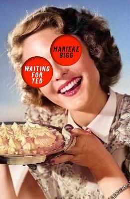 Waiting for Ted - Marieke Bigg - cover