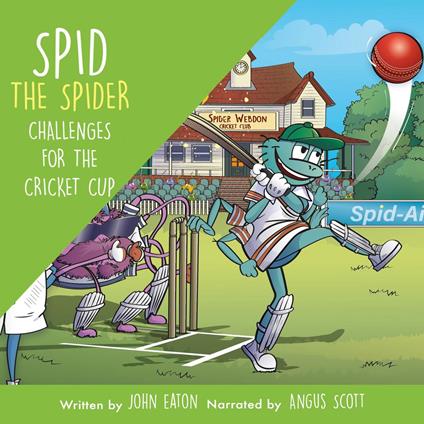Spid the Spider Challenges for the Cricket Cup