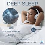 Deep sleep meditation with Summer thunder storm 120 minutes