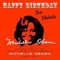 Happy Birthday-Love, Michelle: On Your Special Day, Enjoy the Wit and Wisdom of Michelle Obama, First Lady - Michelle Obama - cover