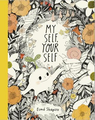 My Self, Your Self - Esmé Shapiro - cover
