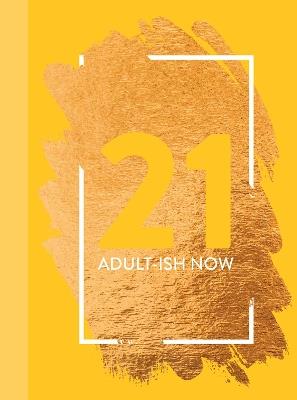 Life Lessons for Turning 21: Fun Age Quote Pocket Book - Bee Three Books - cover