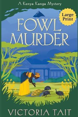 Fowl Murder - Victoria Tait - cover