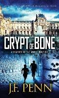 Crypt of Bone - J F Penn - cover
