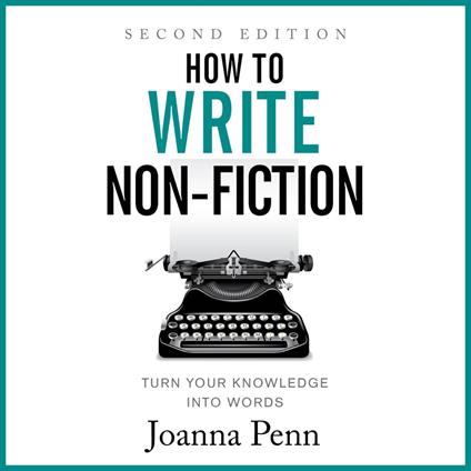 How to Write Non-Fiction Second Edition