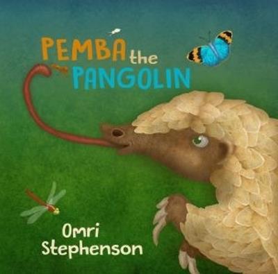 Pemba the Pangolin - Omri Stephenson - cover