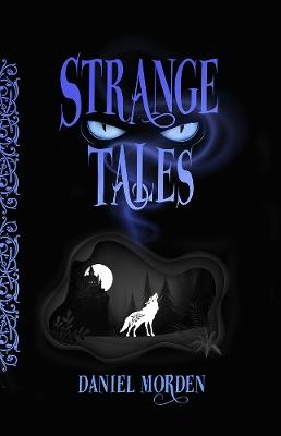 Strange Tales - Daniel Morden - cover