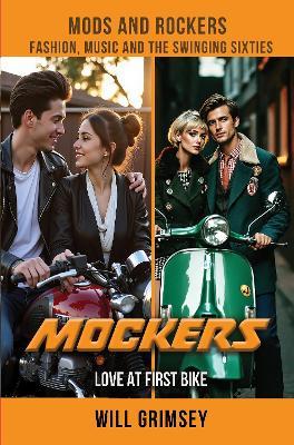 Mockers: LOVE AT FIRST BIKE - cover